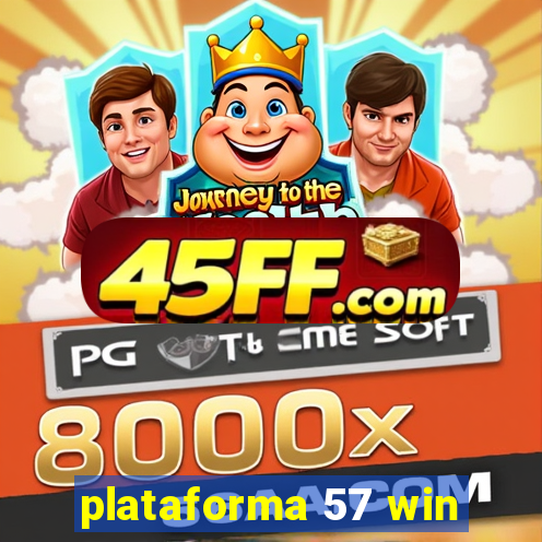 plataforma 57 win